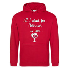 All I want for Christmas is Gin Hoodie