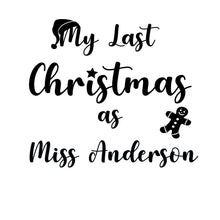 Last Christmas as a Miss... Hoodie V2