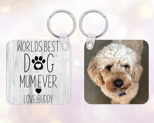 "Worlds Best Dog Mum" personalised photo Keyring